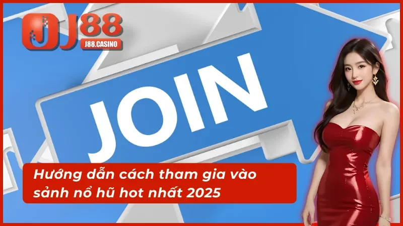 Hướng dẫn cách tham gia vào sảnh BNG điện tử