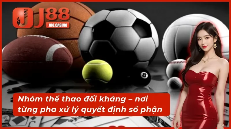 Nhóm CMD thể thao đối kháng nơi từng pha xử lý quyết định số phận