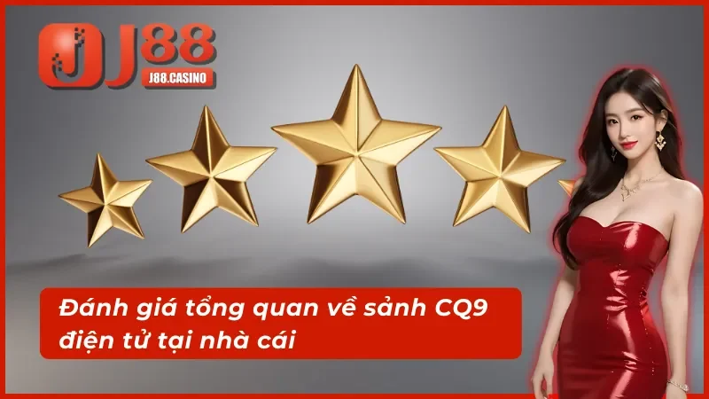 Tổng quan về sảnh CQ9 điện tử 