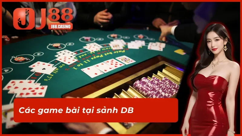 Game bài đặc sắc của DB trực tuyến