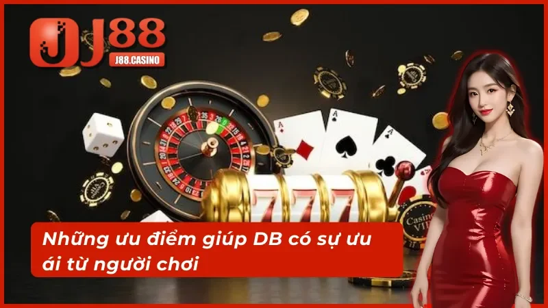 Ưu điểm thu hút người chơi của sảnh DB trực tuyến
