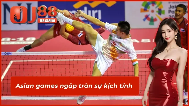 DG trực tuyến lựa chọn cùng Asian games