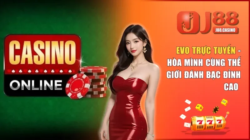 EVO Trực Tuyến