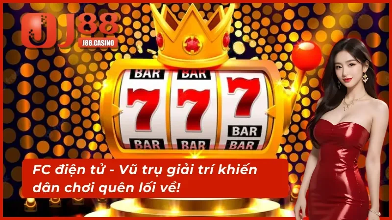 Quẩy hết cỡ các sảnh game số 1 tại FC điện tử cực đã