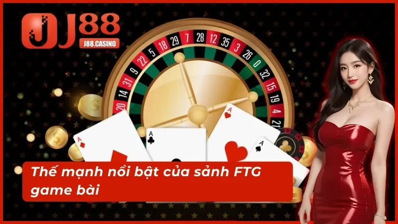 Ưu điểm của sảnh FTG game bài 3D