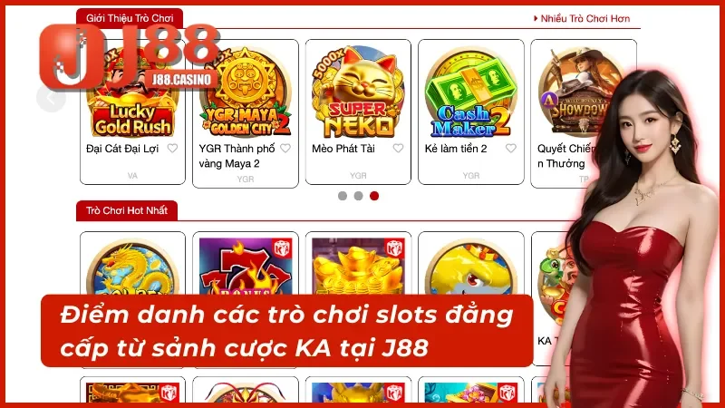Tổng hợp các tựa game slots chất lượng hàng đầu từ KA Điện Tử