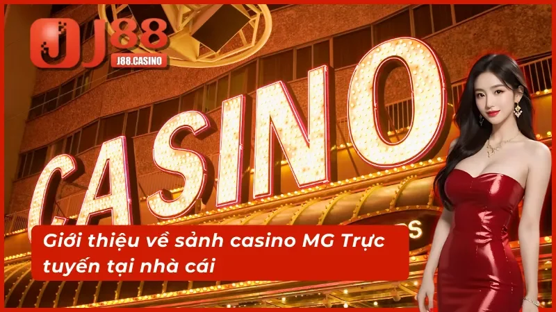 Tổng quan về MG Trực Tuyến