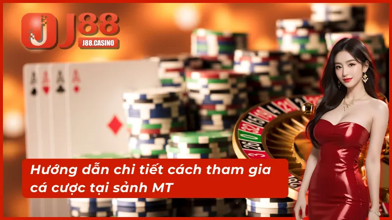 Chi tiết cách trở thành hội viên tại J88 để tham gia trải nghiệm MT trực tuyến
