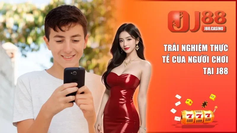 Những nhận xét chân thật nhất của người chơi